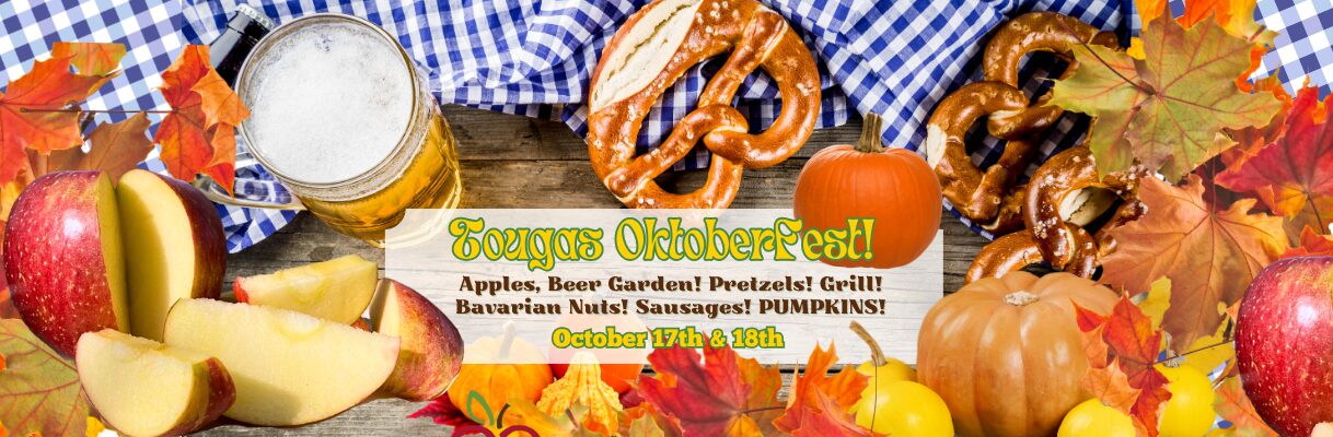 OKTOBERFEST TOUGAS STYLE!