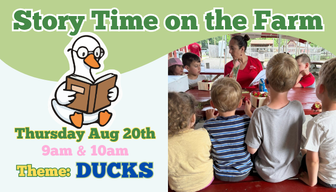 Free StoryTime at the Farm! DUCKS!