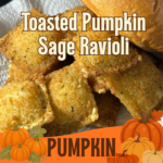 Toasted Pumpkin Ravioli Appetizer